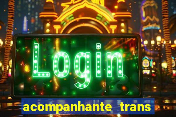 acompanhante trans de porto alegre