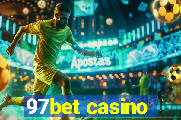 97bet casino