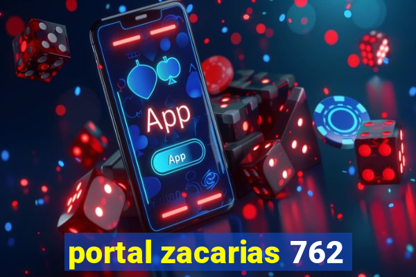 portal zacarias 762