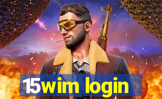 15wim login