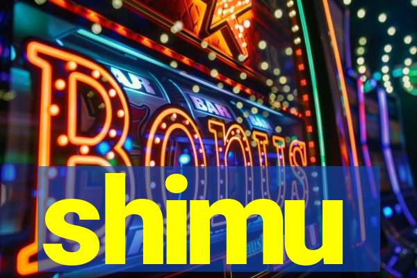 shimu