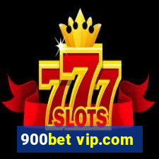 900bet vip.com