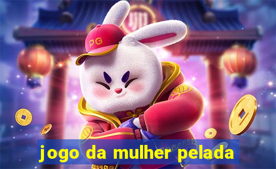 jogo da mulher pelada