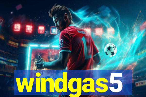 windgas5