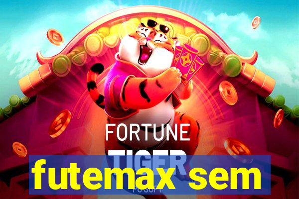 futemax sem