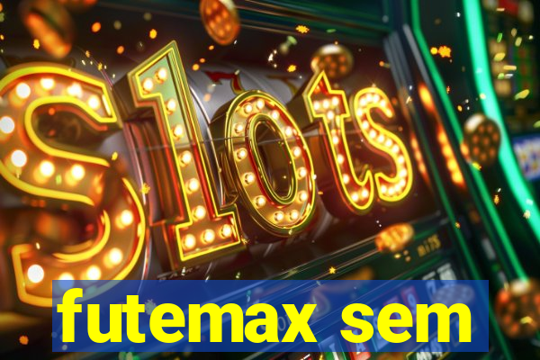 futemax sem