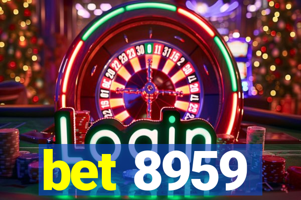 bet 8959