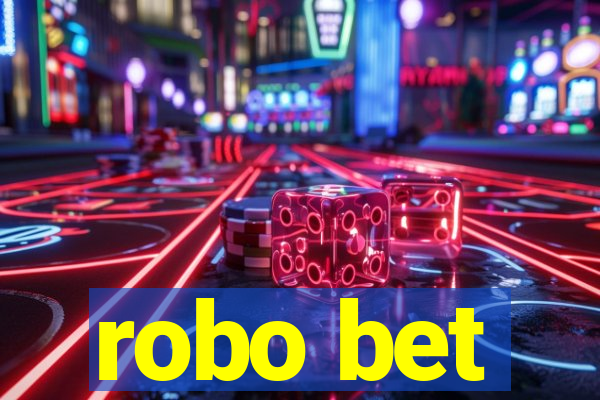 robo bet