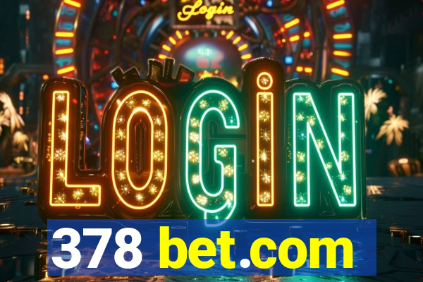 378 bet.com