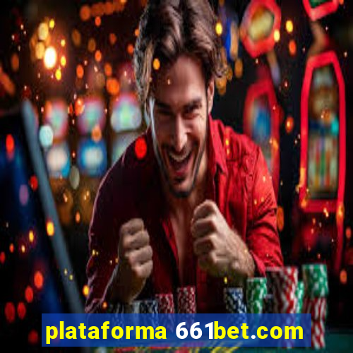 plataforma 661bet.com