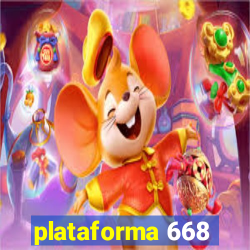 plataforma 668