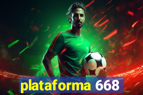 plataforma 668