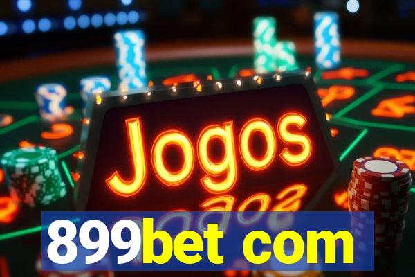 899bet com