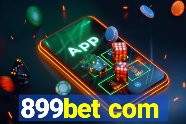 899bet com