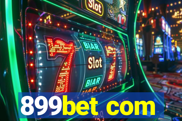 899bet com