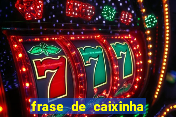 frase de caixinha de natal