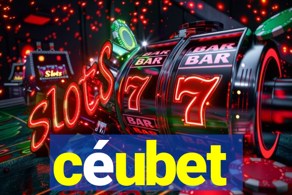 céubet