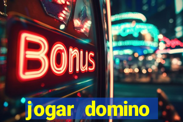 jogar domino valendo dinheiro