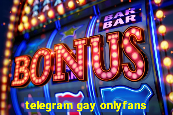 telegram gay onlyfans