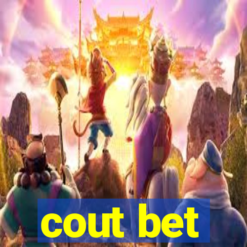 cout bet