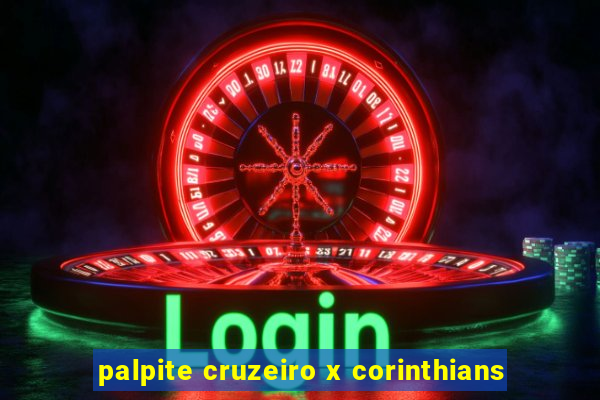 palpite cruzeiro x corinthians