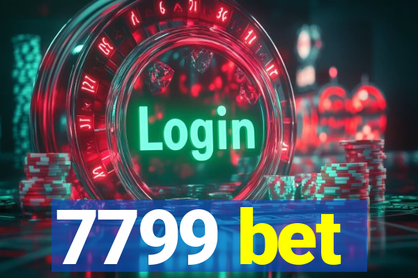 7799 bet