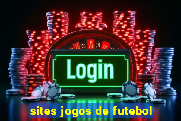 sites jogos de futebol