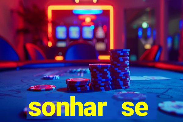 sonhar se escondendo de uma pessoa jogo do bicho