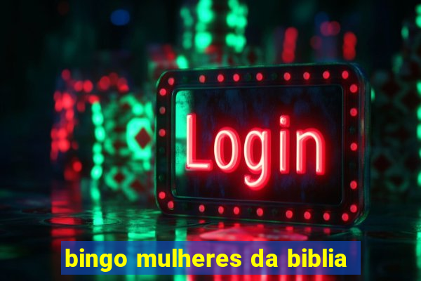 bingo mulheres da biblia