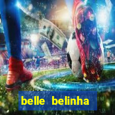 belle belinha privacy vazados