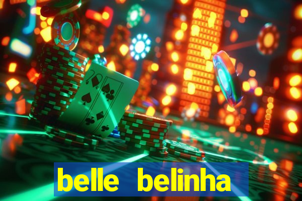 belle belinha privacy vazados