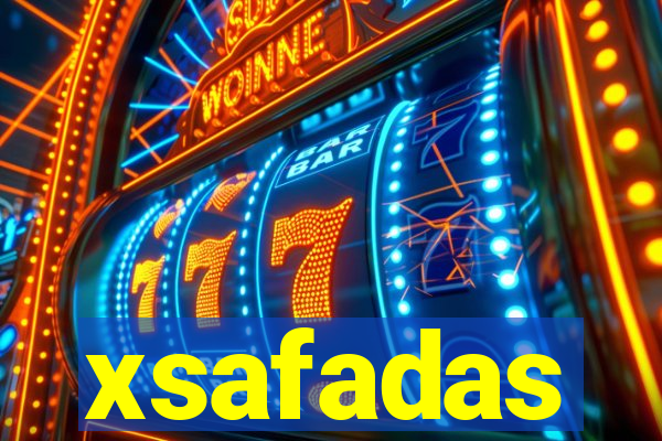 xsafadas