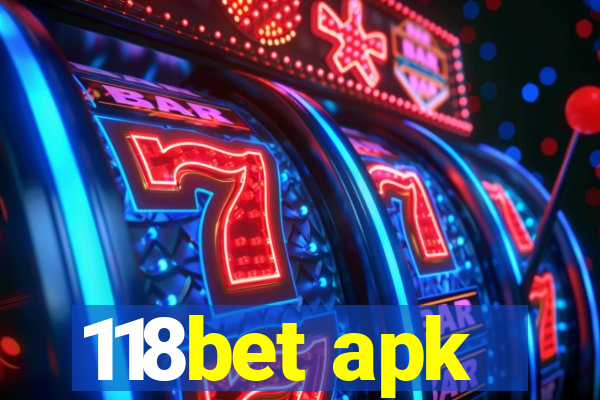 118bet apk