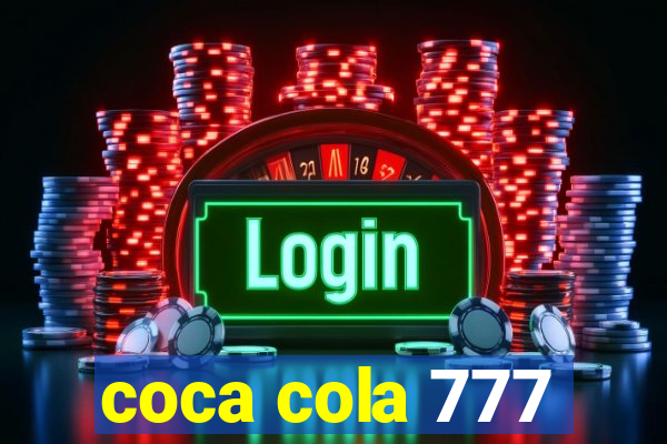 coca cola 777