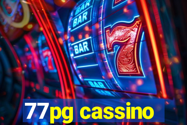 77pg cassino