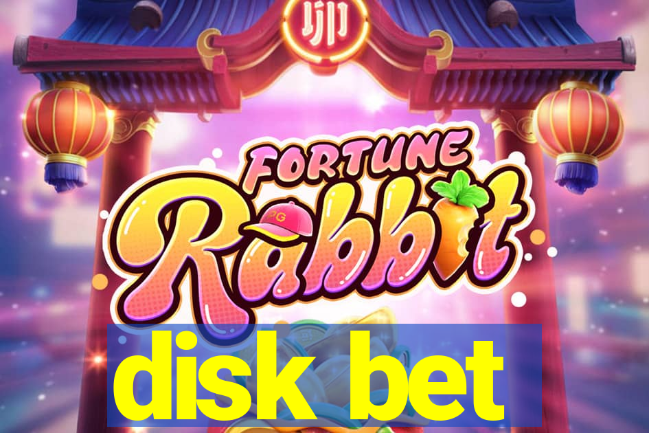 disk bet