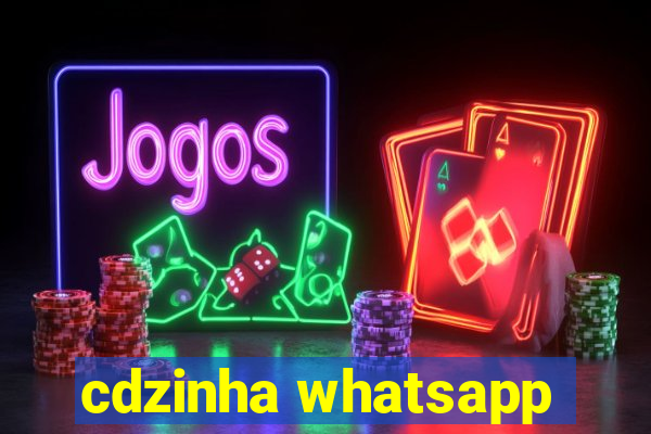 cdzinha whatsapp