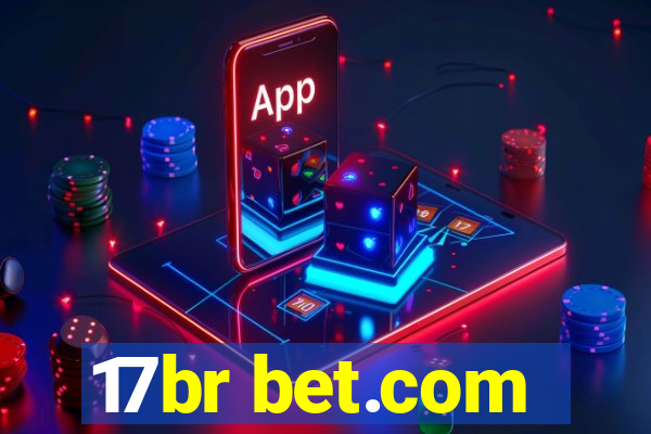 17br bet.com