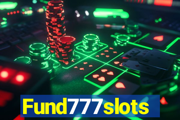 Fund777slots