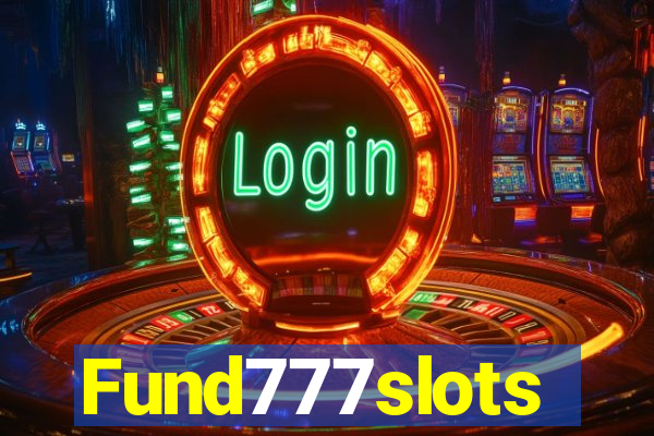 Fund777slots