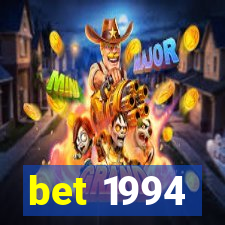 bet 1994