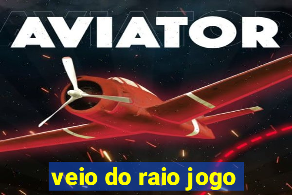 veio do raio jogo