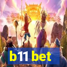 b11 bet