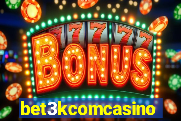 bet3kcomcasino