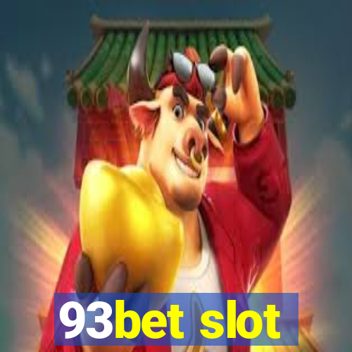 93bet slot