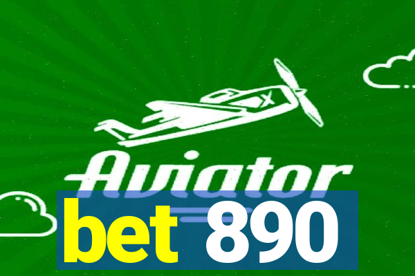 bet 890