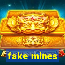 fake mines