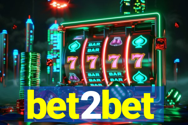 bet2bet