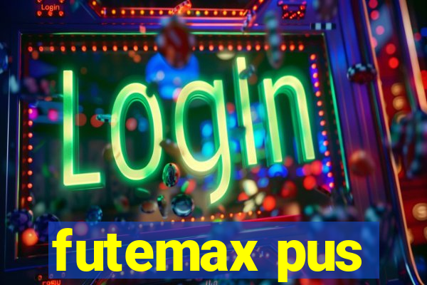 futemax pus