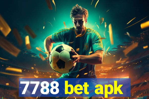 7788 bet apk